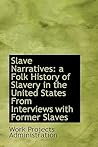 Slave Narratives:...