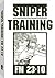 Sniper Training: Fm 23-10