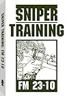 Sniper Training: Fm 23-10