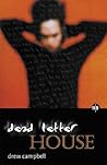 Dead Letter House
