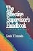 The Effective Supervisor's Handbook