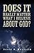 Does It Really Matter What I Believe about God? by David Maxfield