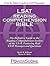 LSAT Reading Comprehension Bible: A Comprehensive Approach for Attacking the Reading Comprehension Section of the LSAT