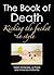 Book of Death, The: Kicking the Bucket in Style