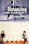 Distancing: Avoidant Personality Disorder