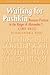 Waiting for Pushkin: Russian Fiction in the Reign of Alexander I (1801-1825) (Studies in Slavic Literature and Poetics, 44)