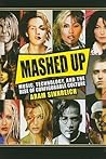Mashed Up: Music,...