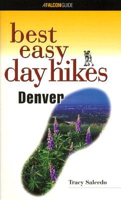 Best Easy Day Hikes Denver (Falcon Guide)