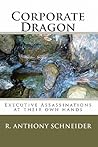 Corporate Dragon: Executive Assassinations at their own hands