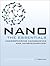 Nano: The Essentials