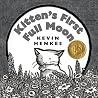 Kitten's First Full Moon by Kevin Henkes