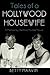 Tales of a Hollywood Housew...