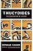 Thucydides: The Reinvention of History