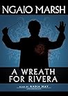 A Wreath for Rivera