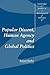Popular Dissent, Human Agency and Global Politics (Cambridge Studies in International Relations, Series Number 70)
