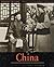 China: Caught in Time (Caught in Time: Great Photographic Archives)