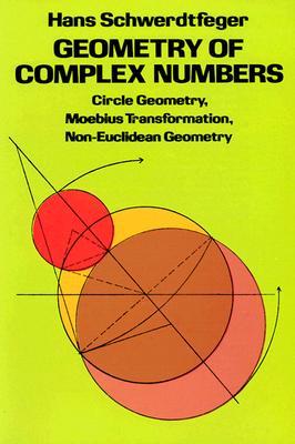 Geometry of Complex Numbers (Dover Books on Mathematics)
