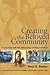Creating the Beloved Community: A Journey With the Fellowship of Reconciliation