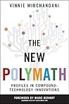 The New Polymath by Vinnie Mirchandani