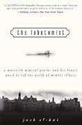 The Lobotomist: A Maverick Medical Genius and His Tragic Quest to Rid the World of Mental Illness