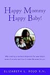 Happy Mommy Happy Baby!