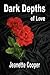Dark Depths of Love