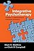 Integrative Psychotherapy: Toward a Comprehensive Christian Approach