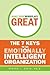 Make Your Workplace Great: The 7 Keys to an Emotionally Intelligent Organization (Jossey-Bass Leadership Series - Canada)