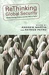 Rethinking Global Security: Media, Popular Culture, and the "War on Terror" (New Directions in International Studies)