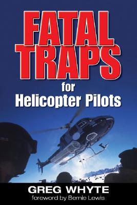 Fatal Traps for Helicopter Pilots (Paperback)