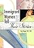 Immigrant Women Tell Their Stories by Roni Berger Immigrant Women Tell Their Stories by Roni Berger