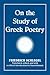 On the Study of Greek Poetry