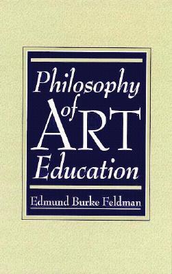 Philosophy of Art Education (Paperback)
