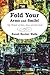 Fold Your Arms and Smile!: ...
