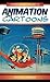 Historical Dictionary of Animation and Cartoons (Historical Dictionaries of Literature and the Arts)