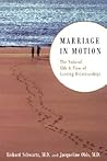 Marriage In Motion: The Natural Ebb & Flow Of Lasting Relationships