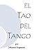 El Tao Del Tango