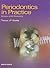 Periodontics in Clinical Pr...