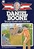 Daniel Boone: Young Hunter and Tracker (Childhood of Famous Americans)