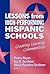 Lessons from High-Performing Hispanic Schools: Creating Learning Communities (Critical Issues in Educational Leadership Series)
