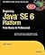 Beginning Java SE 6 Platfor...