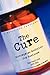 The Cure: Enterprise Medicine for Business: A Novel for Managers