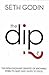 The Dip