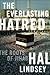 The Everlasting Hatred by Hal Lindsey