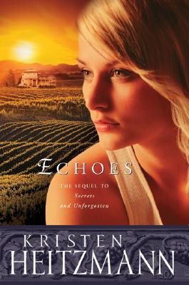 Echoes (The Michelli Family Series #3)