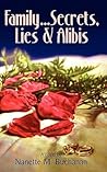 Family Secrets Lies & Alibis Family Secrets Lies & Alibis