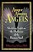 Anger Among Angels: Shedding Light on the Darkness of the Human Soul