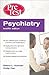 Psychiatry PreTest Self-Assessment & Review (PreTest Clinical Medicine)