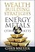 Wealth Building Strategies in Energy, Metals, and Other Markets