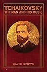 Tchaikovsky: The ...